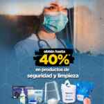 En OfficeMax obtén hasta 40% de descuento en productos de seguridad y limpieza si trabajas en sector salud