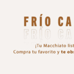 Cupón Starbucks 2x1 en bebidas Macchiato frías o calientes