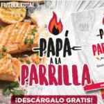 Recetario Gratis Papá a la Parrilla cortesía de la revista Cocina Vital