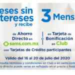 Promo Sams Club de 18 meses sin intereses + 3 de bonificación del 16 al 20 de julio 2020