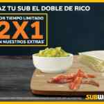 En Subway 2x1 en extras (queso, guacamole y tocino)