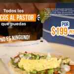 Promoción El Tizoncito Coyoacán: Todos los tacos que puedas comer por $199 de lunes a jueves de 4:00 a 7:00 PM