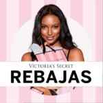 Rebajas Victoria's Secret: Hasta 60% de descuento + 10% adicional y panties a $99