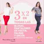 3x2 en blusas, pantalones, faldas y sacos seleccionados en almacenes Del Sol y Woolworth