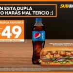 Subway: Dupla favorita por $49 (Sólo en órdenes para llevar)