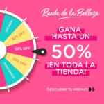 Promoción Bellísima Ruleta de la Belleza: Gana hasta 50% del total de tu compra