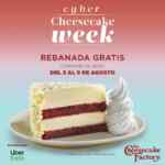 Cyber Cheesecake Week en The Cheesecake Factory: Rebanada GRATIS en condumos desde $600 por Uber Eats