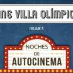 Auto Cinema Villa Olímpica GRATIS los fines de semana de agosto 2020