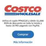 Código Costco Paypal de $1,000 de descuento + 18 MSI