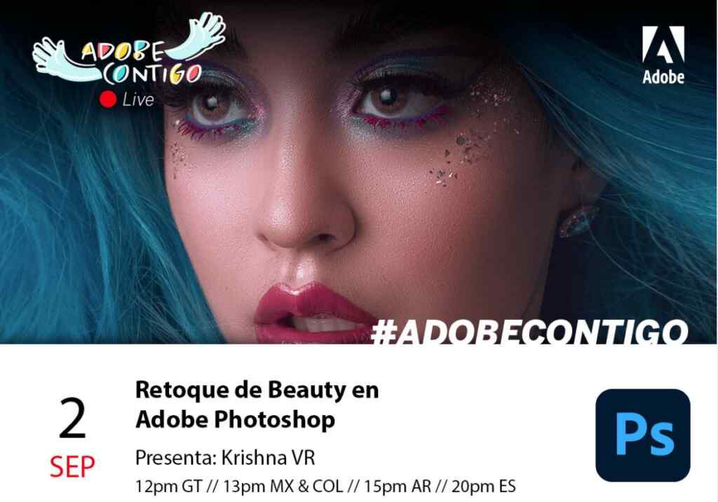 Clase online gratis de retoque y maquillaje en Photoshop en los webinars de Adobe Contigo Clase online gratis de retoque y maquillaje en Photoshop en los webinars de Adobe Contigo