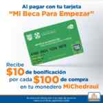 Mi Beca Para Empezar promoción Chedraui: $10 en monedero por cada $100 de compra
