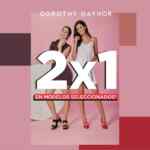 2x1 en zapatos en Dorothy Gaynor