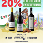 Promoción Vinoteca Mes Patrio: 20% de descuento en vinos mexicanos