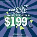 T Shirt Riot Aeropostale: Todas las playeras a $199 este fin de semana