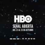 HBO señal abierta del 23 al 25 de octubre 2020 en sistemas de cable