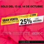 Venta Especial Home Store: 25% de descuento adicional en compras de $7,999