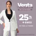 Venta Nocturna Ivonne: 25% de descuento + 6 msi en toda la tienda