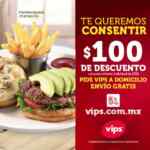 Cupón Vips $100 de descuento en pedidosa domicilio de $350 o más