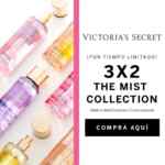 Promociones Victoria's Secret: Segundo a mitad de precio en accesorios y 3x2 en The Mist Collection y Pink Beauty