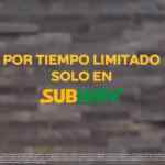 Promoción Subway: 2 subs de pollo Teriyaki + 2 refrescos por $89