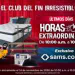Sams Club Horas Extraordinarias Fin Irresistible 14 de noviembre 2020