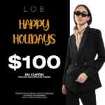 Promoción LOB Happy Holidays: $100 en cupón por cada $600 de jueves a domingo