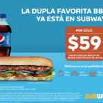 Dupla Favorita Subway: Sub de Costillas BBQ + refresco por sólo $59