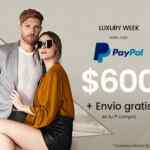 Promoción Privalia Luxury Week: $600 de descuento + envío gratis con Paypal