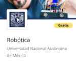Curso de Robótica impartido por la UNAM GRATIS en Coursera