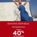 Mid Season Sale Banana Republic: Hasta 40% de descuento