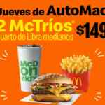 Cupón McDonalds Jueves de Automac 15 de abril: 2 McTríos Cuarto de Libra por $149