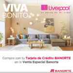 Venta Especial Banorte Liverpool: 15% de bonificación en compras de hasta 9 Meses sin Intereses con Banorte
