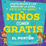 Promoción El Portón Día del Niño: Niños comen gratis el 30 de abril