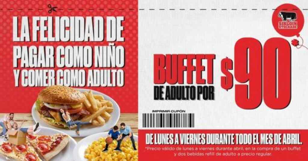 Cupón Sirloin Stockade buffet de adulto a precio de niño