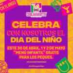 Promoción Día del Niño la Chilanguita: niños comen Gratis el 30 de abril
