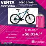 Venta Nocturna Liverpool 2021: promociones por departamento