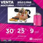 Venta Nocturna Liverpool 2021: promociones por departamento