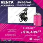 Venta Nocturna Liverpool 2021: promociones por departamento