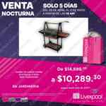 Venta Nocturna Liverpool 2021: promociones por departamento