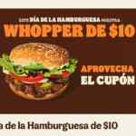 Cupón Burger King Día de la Hamburguesa 2021: Whopper a $10 pesos