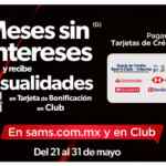 Sams Club Hot Days 2021: 18 meses sin intereses + 3 de bonificación del 21 al 31 de mayo
