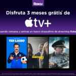 Compra un dispositivo Roku y llévate 3 meses gratis de Apple TV+