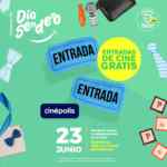 Día Sendero 23 de junio: Entradas al cine gratis, comida gratis y más