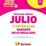 Cupón Julio Regalado 2021 de $100 de descuento en Soriana.com