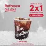 2x1 en bebidas frías en Tim Hortons de 1:00 a 6:00 PM hoy y mañana