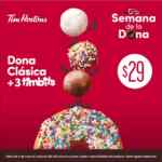 Promoción Tim Hortons Semana de la Dona: Dona Clásica + 3 Timbits x $29