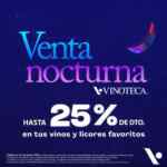 Venta Nocturna Vinoteca 23 de junio: Hasta 25% de descuento en vinos y licores