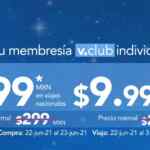 Membresía v.club Volaris a precio especial de $99 en viajes nacionales y de $9.99 USD en viajes internacionales