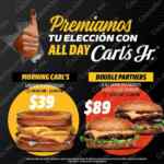 En Carls Jr 2 hamburguesas por $89 ó Morning Carl's a $39 si votas el 6 de junio