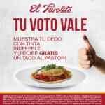 Taco al pastor GRATIS en El Farolito si votas hoy Taco al pastor GRATIS en El Farolito si votas hoy